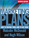 Marketing Plans (eBook): How to Prepare Them, How to Use Them